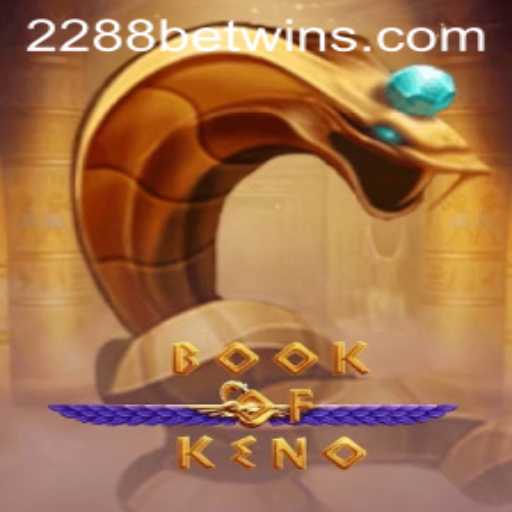 Unveiling BookOfKeno: A Thrilling Adventure in Gaming with 2288bet