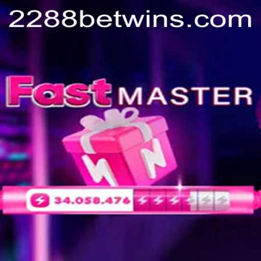 Introducing FastMaster: A Thrilling Experience with 2288bet