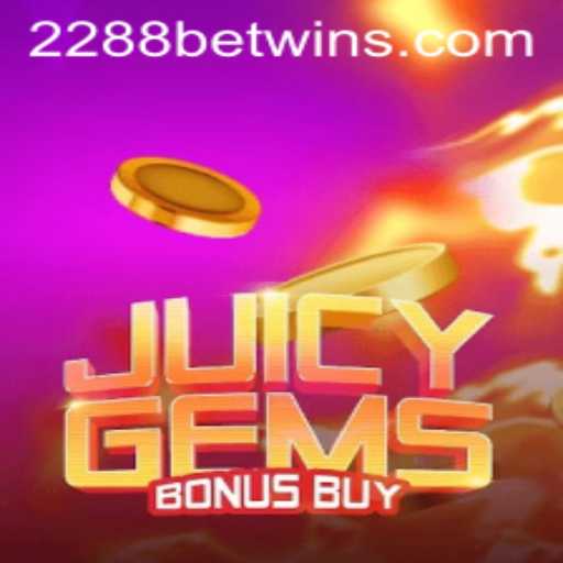 Exploring the Exciting World of JuicyGemsBonusBuy on 2288bet