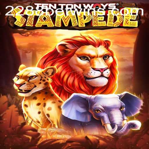 Discover the Exciting World of TenTonWaysStampede with 2288bet